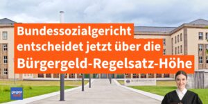 Bundessozialgericht entscheidet jetzt ob Bürgergeld-Regelsätze hoch genug sind