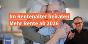 Mehr Rente durch Heirat ab 2026