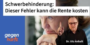 Rente mit Schwerbehinderung: Begehe nicht diesen teuren Fehler