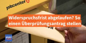 Bürgergeld: So stellst Du einen Überprüfungsantrag beim Jobcenter richtig