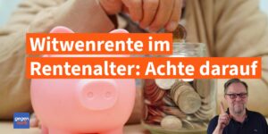Witwenrente auch dann, wenn man im Rentenalter heiratet? Das sind die Voraussetzungen