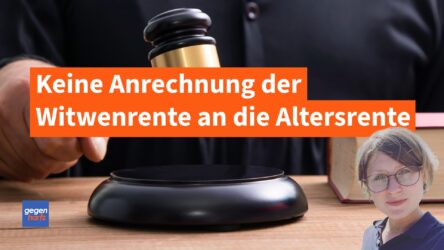 Beitragsbild von: Signalurteil: Keine Anrechnung der Witwenrente auf die eigene Altersrente