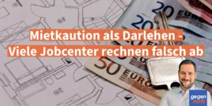 Bürgergeld: Mietkaution als Darlehen - Viele Jobcenter rechnen falsch ab