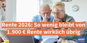 Rente 2026: So wenig bleibt von 1.900 € Rente wirklich übrig