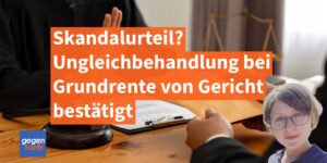 Neues Rentenurteil: Verdi kritisiert scharf Ungleichbehandlung bei der Grundrente