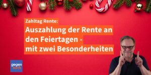 Auszahlung der Rente an den Feiertagen mit 2 Besonderheiten