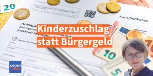 Kinderzuschlag statt Bürgergeld: 552 Euro pro Kind je Monat