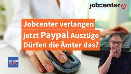 Beitragsbild von: Bürgergeld: Jobcenter will Paypal-Kontoauszüge - Dürfen sie das?