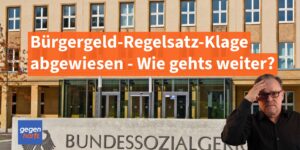 Bürgergeld-Regelsatz-Klage scheitert und soll nicht verfassungswidrig sein