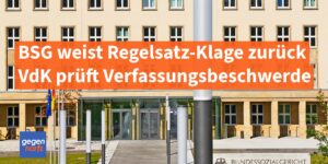 BSG: Regelsatz beim Bürgergeld war nicht zu niedrig - VdK prüft Verfassungsbeschwerde