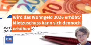 Wird das Wohngeld 2026 erhöht? Warum sich der Mietzuschuss dennoch erhöhen kann