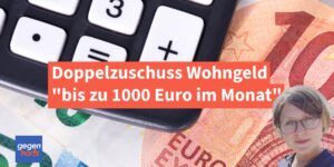 Doppelzuschuss beim Wohngeld, wenn Kinder im Haushalt leben - bis zu 1000 Euro