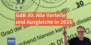 Tabelle GdB 30: Alle Vorteile bei einen Grad der Behinderung 30 in 2026