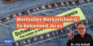 Merkzeichen G bei Schwerbehinderung: Anspruch und Vorteile 2026