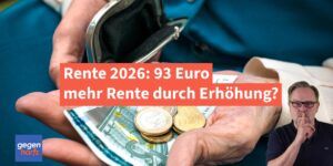Rente 2026: Bis zu 93 Euro mehr Rente?
