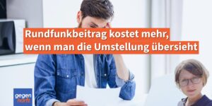 GEZ: Rundfunkbeitrag kostet 2026 mehr, wenn man die Umstellung übersieht