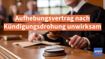 Beitragsbild von: Kündigung: Aufhebungsvertrag nach Kündigungsdrohung unwirksam - Urteil