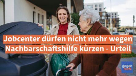 Beitragsbild von: Bürgergeld: Jobcenter dürfen nicht mehr wegen Nachbarschaftshilfe kürzen - Urteil