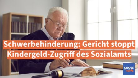 Beitragsbild von: Schwerbehinderung: Gericht stoppt Kindergeld-Zugriff des Sozialamts