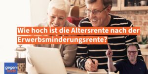So hoch ist die Altersrente nach der Erwerbsminderungsrente 2026
