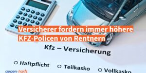 Rente: Versicherer fordern immer höhere KFZ-Versicherungen von Rentnern