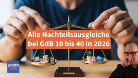 Beitragsbild von: Grad der Behinderung: Alle Nachteilsausgleiche GdB 10-40 die sich 2026 lohnen