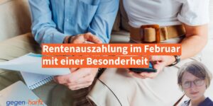 Auszahlung der Rente im Februar mit einer Besonderheit