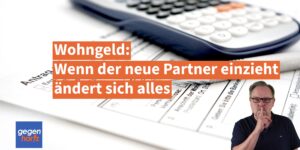 Wohngeld: Bei Einzug des Partners ändert sich alles