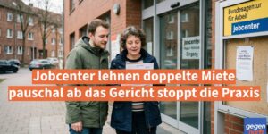 Bรผrgergeld: Jobcenter lehnen doppelte Miete pauschal ab das Gericht stoppt die Praxis