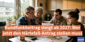 Rundfunkbeitrag steigt ab 2027: Wer jetzt den Antrag stellen muss