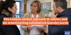 EM-Rente: Kita-Leiterin verliert Job nach 35 Jahren, weil der Arbeitsvertrag automatisch endet