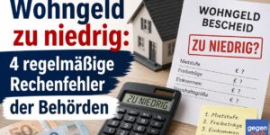 Wohngeld zu niedrig: 4 häufige Fehler der Wohngeldstelle