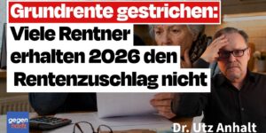 Grundrente gestrichen: Viele Rentner erhalten 2026 den wichtigen Rentenzuschlag nicht
