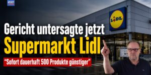 Gericht untersagt Supermarkt Lidl "Sofort dauerhaft 500 Produkte günstiger"