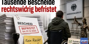 Schwerbehinderung: Tausende Bescheide rechtswidrig befristet