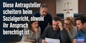 Bürgergeld: Antragsteller scheitern beim Sozialgericht, obwohl ihr Anspruch berechtigt ist