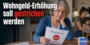 Wohngeld-Erhöhung soll gestrichen werden