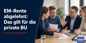 EM-Rente abgelehnt: Das gilt für die private BU