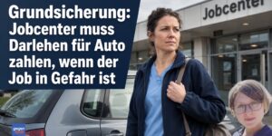 Grundsicherung: Jobcenter muss Darlehen für Auto zahlen, wenn der Job in Gefahr ist