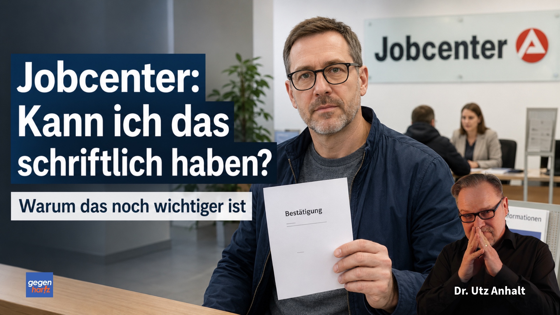 Hallo Jobcenter: Kann ich das bitte schriftlich haben? Warum das für Grundsicherungsbezieher jetzt wichtig ist