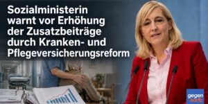 Sozialministerin warnt vor Erhöhung der Zusatzbeiträge durch Kranken- und Pflegeversicherungsreform