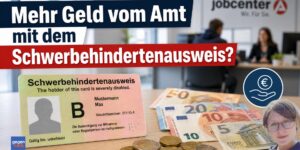 Schwerbehinderung: Mehr Geld vom Amt mit dem Schwerbehindertenausweis?