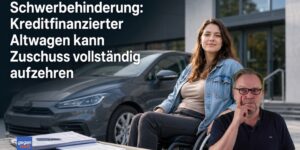 Kraftfahrzeughilfe bei Schwerbehinderung: Kreditfinanzierter Altwagen kann Zuschuss vollständig aufzehren