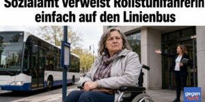 Sozialamt verweist Rollstuhlfahrerin einfach auf den Linienbus