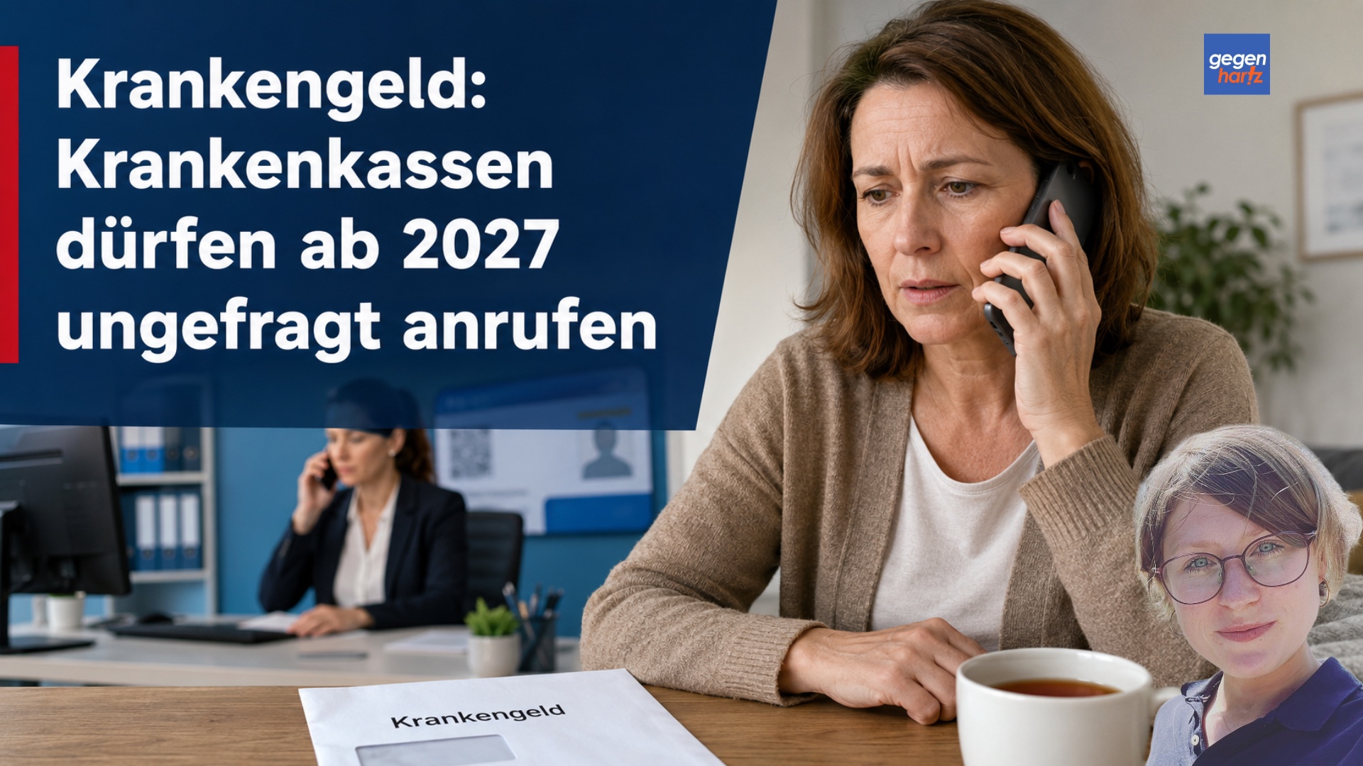 Krankengeld: Krankenkassen dürfen ab 2027 ungefragt anrufen und Fangfragen an Versicherte stellen