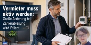 Mieter aufgepasst: Änderung bei der Zählerablesung wird bald Pflicht