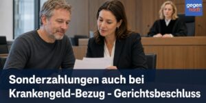 Sonderzahlungen auch bei Krankengeld-Bezug - Gerichtsbeschluss