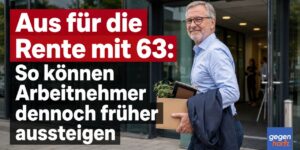 Aus für die Rente mit 63: So können Arbeitnehmer dennoch früher aussteigen