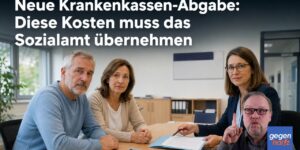 Neue Krankenkassen-Abgabe: Diese Kosten muss das Sozialamt übernehmen
