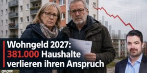 Wohngeld 2027: 381.000 Haushalte verlieren ihren Anspruch